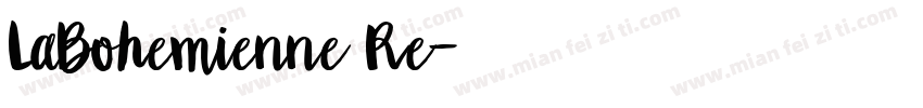 LaBohemienne Re字体转换